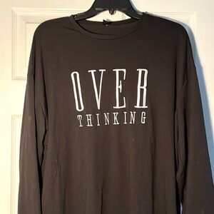 “Over Thinking” long sleeve tee, no stains just weird lighting, size small
